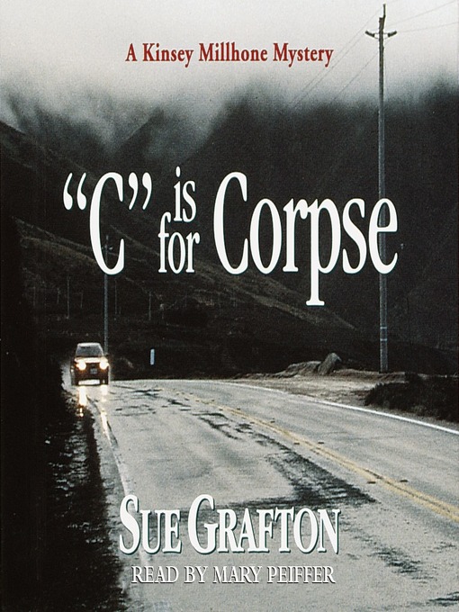 Title details for C is for Corpse by Sue Grafton - Wait list